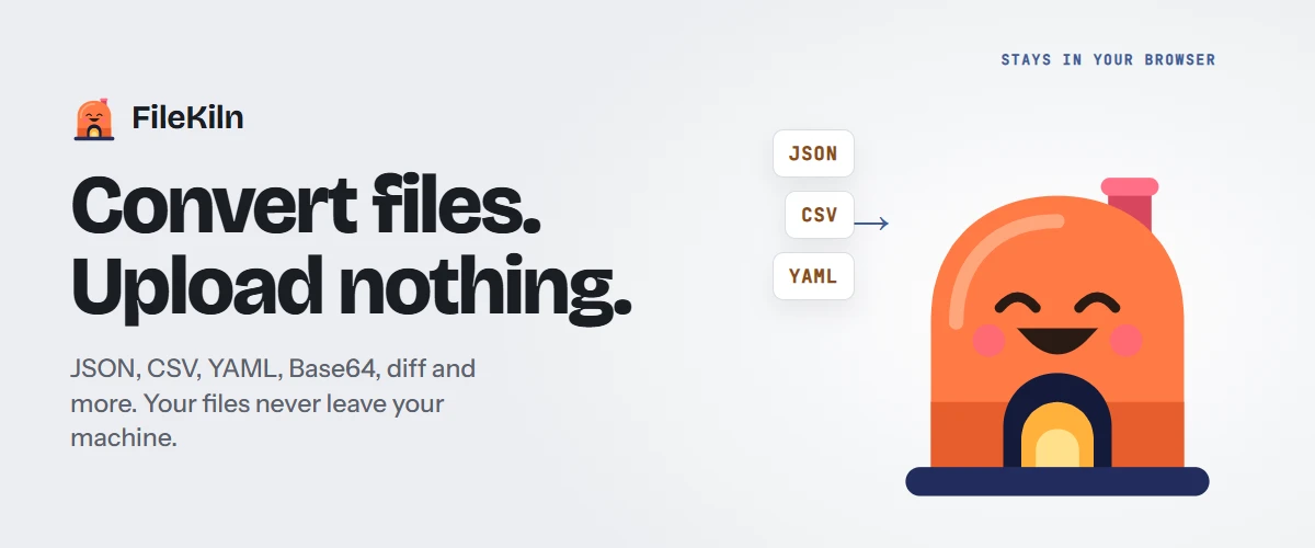 FileKiln: convert files, upload nothing. JSON to CSV to YAML